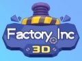 ਫੈਕਟਰੀ ਇੰਕ 3D ਫੈਕਟਰੀ ਇੰਕ 3D