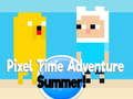 Pixel Time Adventure ਗਰਮੀਆਂ! 