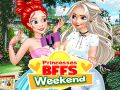 ਰਾਜਕੁਮਾਰੀ BFFs ਵੀਕਐਂਡ ਰਾਜਕੁਮਾਰੀ BFFs ਵੀਕਐਂਡ