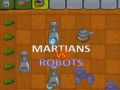 Martians VS ਰੋਬੋਟਸ 