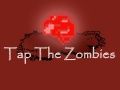 Zombies 'ਤੇ ਟੈਪ ਕਰੋ 