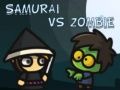 ਸਮੁਰਾਈ VS Zombies 