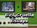 Evil Cruella Escape 