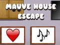 Mauve House Escape 