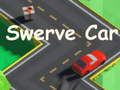 Swerve ਕਾਰ 
