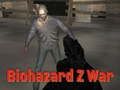 Biohazard Z ਵਾਰ 
