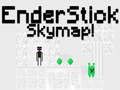 EnderStick ਸਕਾਈਮੈਪ 