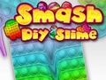 Smash Diy Slime 