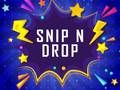 Snip n Drop 