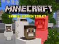 Minecraft Skibidi ਲੁਕਿਆ ਹੋਇਆ ਟਾਇਲਟ 
