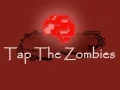 Zombies 'ਤੇ ਟੈਪ ਕਰੋ Zombies 'ਤੇ ਟੈਪ ਕਰੋ