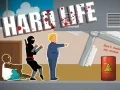 ਸਖ਼ਤ ਜੀਵਨ ਸਖ਼ਤ ਜੀਵਨ