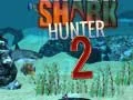 ਸ਼ਾਰਕ ਹੰਟਰ 2 