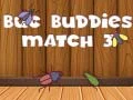 ਬੱਗ ਬੱਡੀਜ਼ ਮੈਚ 3 ਬੱਗ ਬੱਡੀਜ਼ ਮੈਚ 3