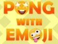 ਇਮੋਜੀ ਦੇ ਨਾਲ ਪੌਂਗ 