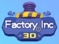 ਫੈਕਟਰੀ ਇੰਕ 3D ਫੈਕਟਰੀ ਇੰਕ 3D