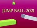 ਜੰਪ ਬਾਲ 2021 ਜੰਪ ਬਾਲ 2021