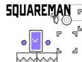 Squareman Squareman
