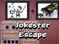 Jokester Escape 