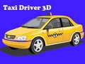 ਟੈਕਸੀ ਡਰਾਈਵਰ 3D ਟੈਕਸੀ ਡਰਾਈਵਰ 3D