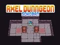 Axel Dungeon Axel Dungeon