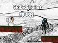 Skibidi ਟਾਇਲਟ ਰਸ਼ 