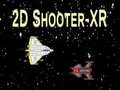2D ਸ਼ੂਟਰ - XR  2D ਸ਼ੂਟਰ - XR