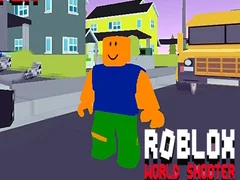ਰੋਬਲੋਕਸ ਵਰਲਡ ਸ਼ੂਟਰ 