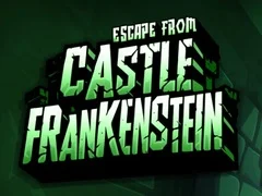 Escape From Castle Frankenstein Escape From Castle Frankenstein