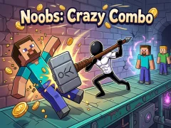 Noobs: Crazy Combo