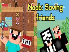 Noob: ਦੋਸਤ ਬਚਾਉਣ