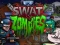 ਸਵਾਤ ਬਨਾਮ Zombies 