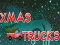 ਕ੍ਰਿਸਮਸ ਟਰੱਕ 