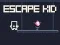 Escape Kid 