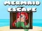 Mermaid Escape 
