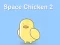 ਸਪੇਸ ਚਿਕਨ 2 