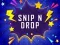 Snip n Drop 