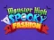Monster High Spooky Fashion