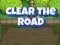 ਸੜਕ ਨੂੰ ਸਾਫ ਕਰੋ