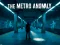 ਮੈਟਰੋ ਅਨੌਮਲੀ