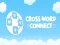 ਕਰਾਸ ਕਨੈਕਟ ਵਰਡ