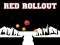 ਲਾਲ ਰੋਲਆਊਟ