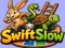 Swift Slow