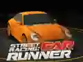 ਸਟ੍ਰੀਟ ਰੇਸਿੰਗ: ਕਾਰ ਰਨਰ ਸਟ੍ਰੀਟ ਰੇਸਿੰਗ: ਕਾਰ ਰਨਰ