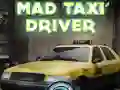 ਪਾਗਲ ਟੈਕਸੀ ਡਰਾਈਵਰ 