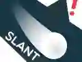 slant slant