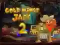 ਗੋਲਡ ਮਾਈਨਰ ਜੈਕ 2 ਗੋਲਡ ਮਾਈਨਰ ਜੈਕ 2