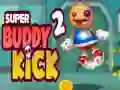 ਸੁਪਰ ਬੱਡੀ ਕਿੱਕ 2 ਸੁਪਰ ਬੱਡੀ ਕਿੱਕ 2