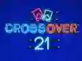 ਕਰਾਸਓਵਰ 21 ਕਰਾਸਓਵਰ 21