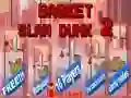 ਬਾਸਕੇਟ ਸਲੈਮ ਡੰਕ 2 